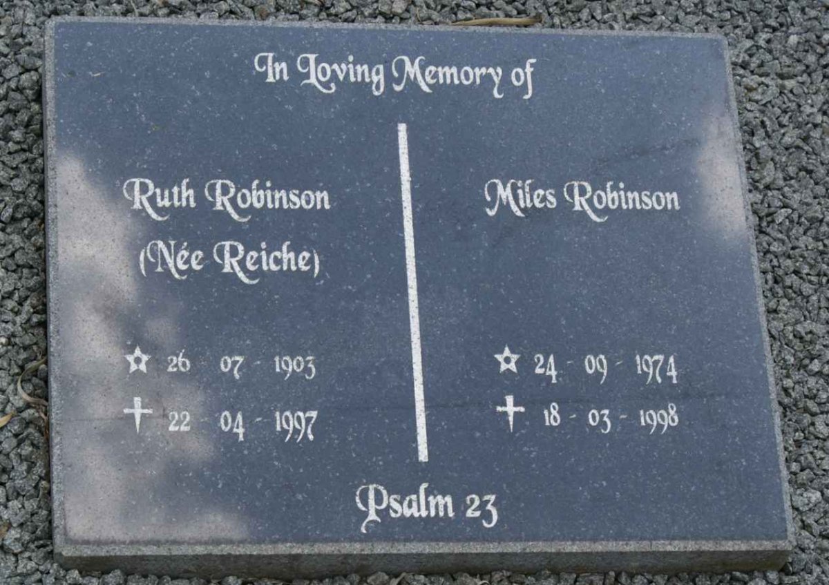 ROBINSON Miles 1974-1998 &amp; Ruth nee REICHE 1903-1997
