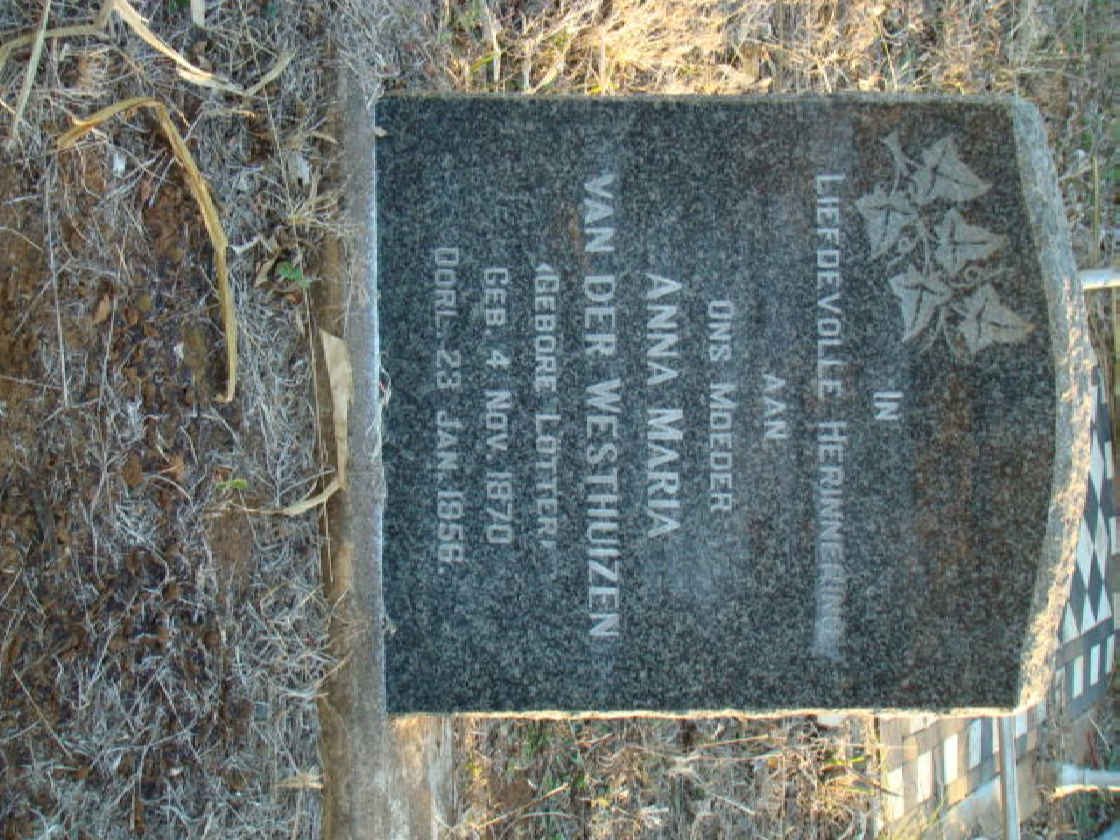 WESTHUIZEN Anna Maria, van der nee LOTTER 1870-1956